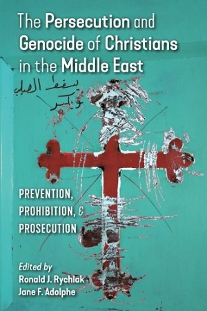 "Persecution and Genocide of Christians in the Middle East," book cover