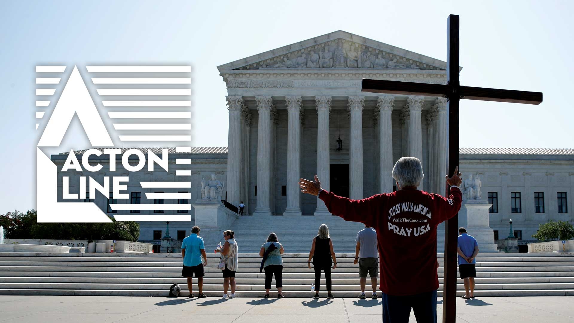 Religious Liberty At The Supreme Court | Acton Institute